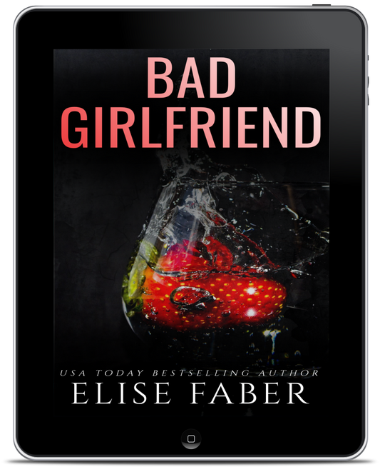 Bad Girlfriend (EBOOK)